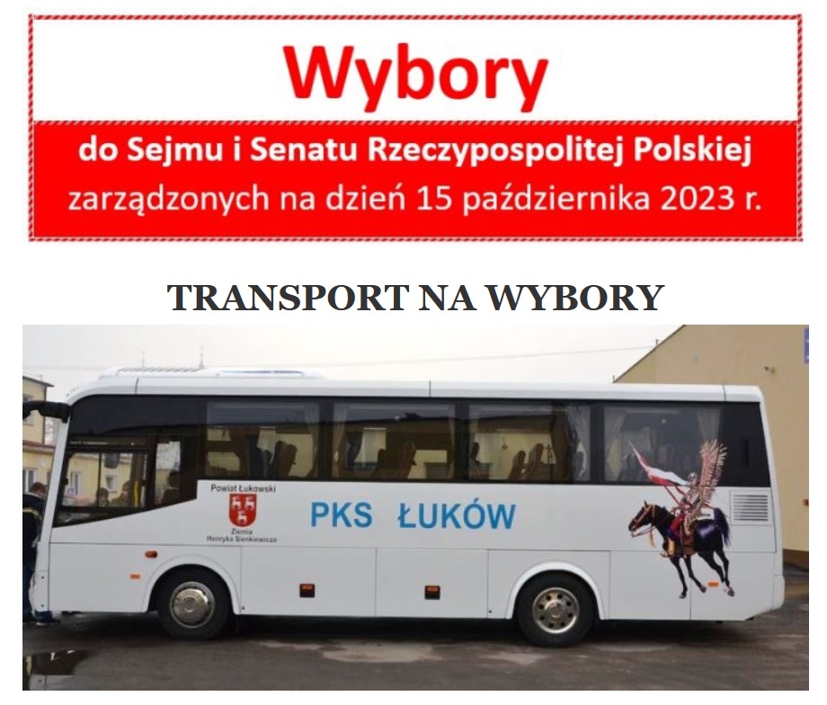 TRANSPORT NA WYBORY: OBWODY WYBORCZE NUMER 2, 4, 5, 10. Rozkład jazdy komunikacji publicznej w dniu 15 października 2023 roku  (Przywóz i Odwóz wyborców)