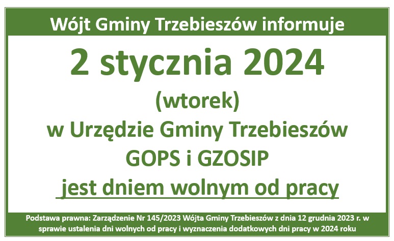 2 stycznia 2024 r. (wtorek) dniem wolnym w Urzędzie Gminy, GOPS i GZOSIP