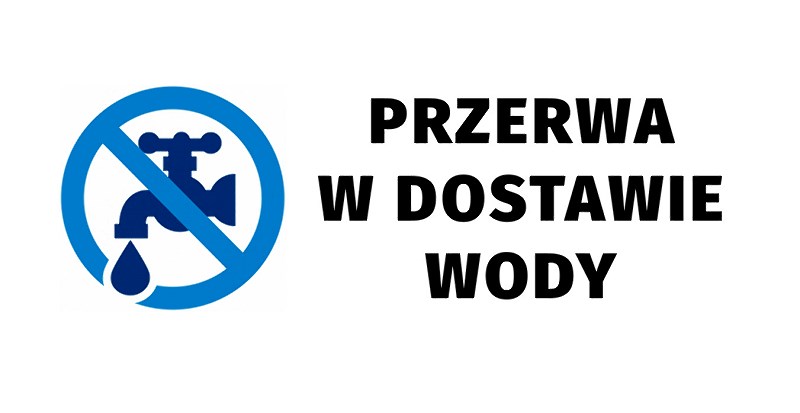 26 MARCA  – PRZERWA W DOSTAWIE WODY w MIKŁUSACH