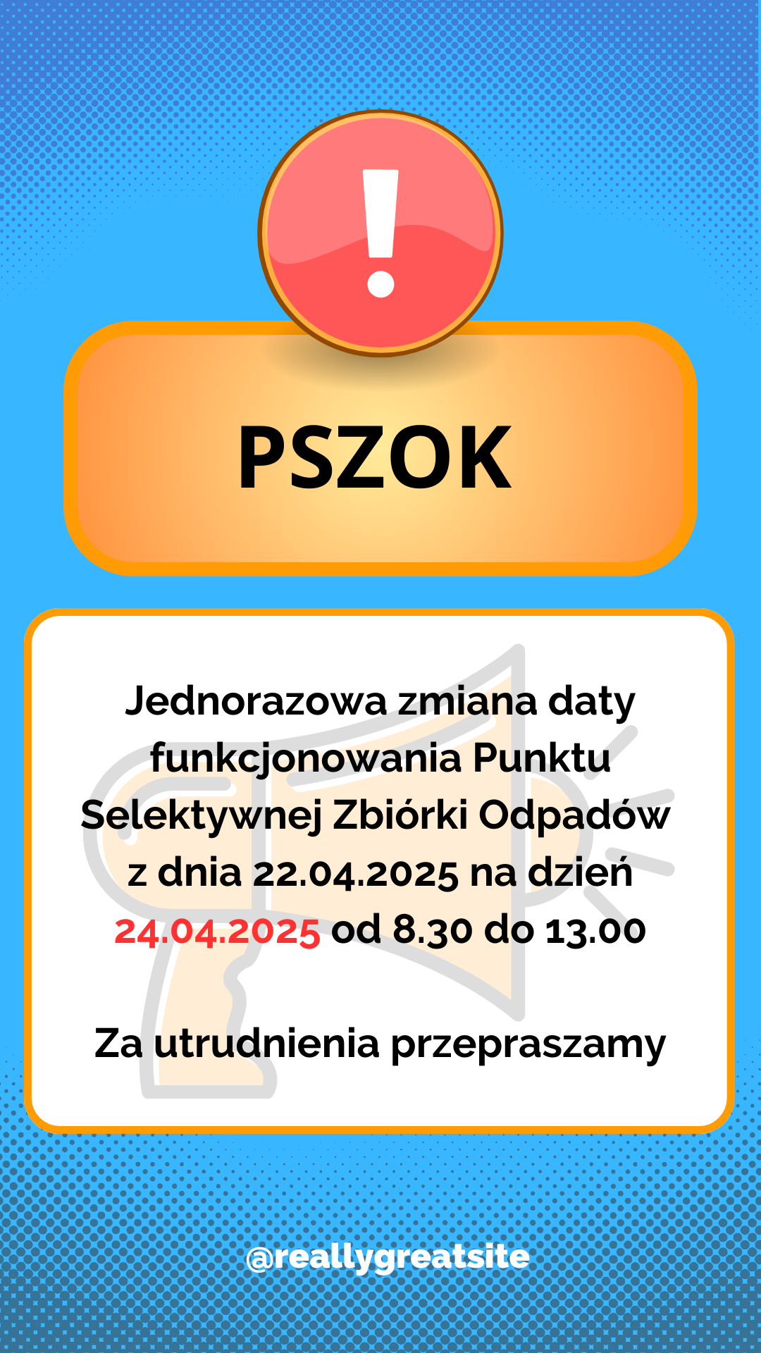 Informacja o jednorazowej zmianie daty funkcjonowania PSZOK
