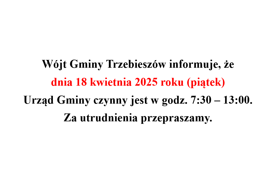 Godziny pracy Urzędu Gminy dn. 18 kwietnia 2025